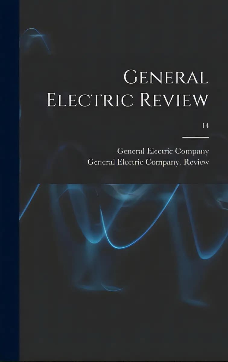 General Electric Review; 14, De General Electric Company. Editorial Legare Street Pr, Tapa Dura En Inglés