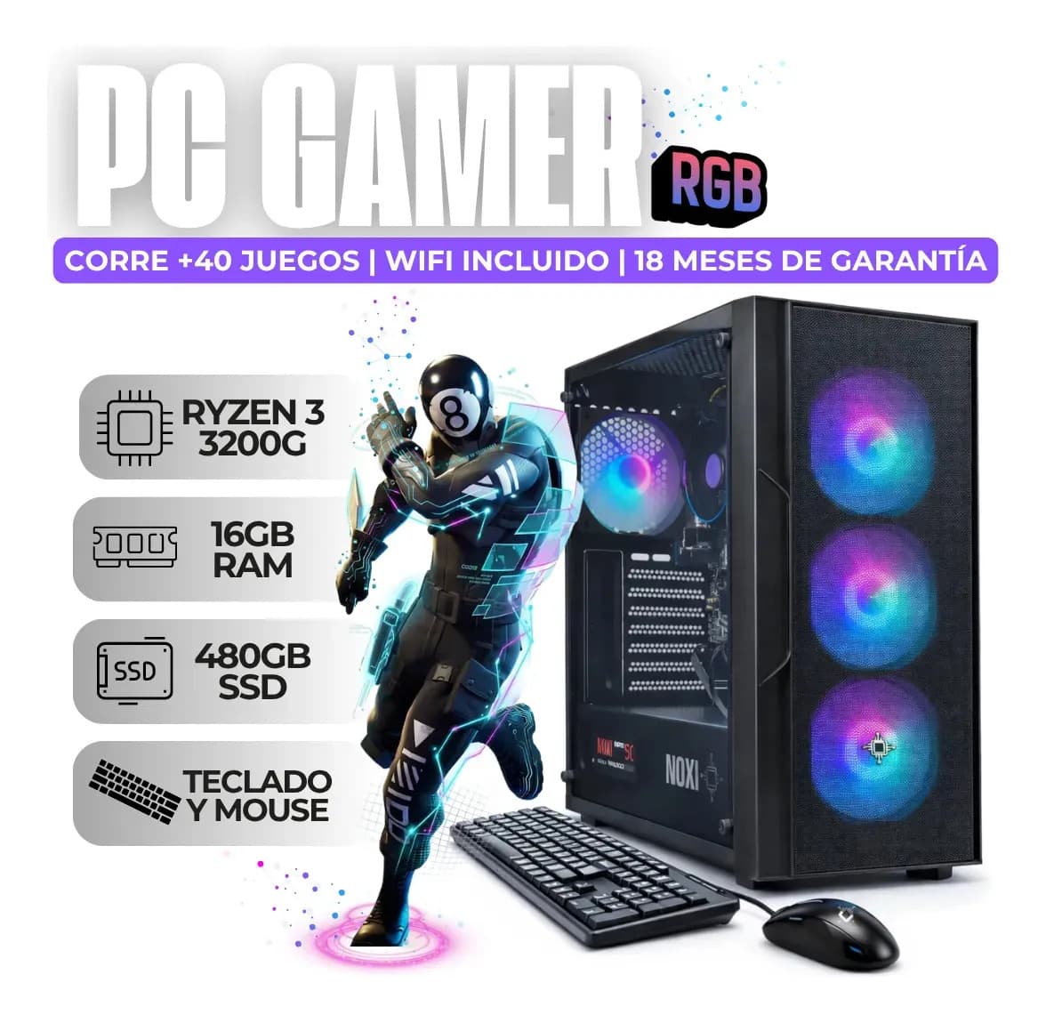 Pc Gamer Amd Ryzen 3 3200g | 16 Gb | 480 Gb | Gabinete 4 Coolers Argb | Wifi | Pc Armada Noxi | Teclado y Mouse
