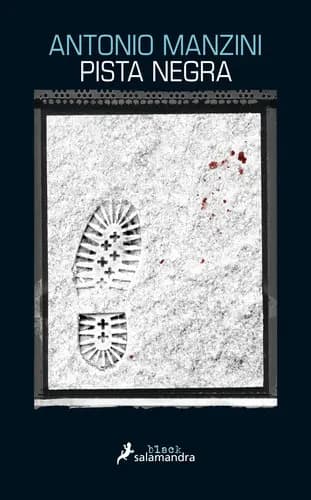 Pista Negra, De Manzini, Antonio. Serie Salamandra Editorial Salamandra, Tapa Blanda En Español, 2015