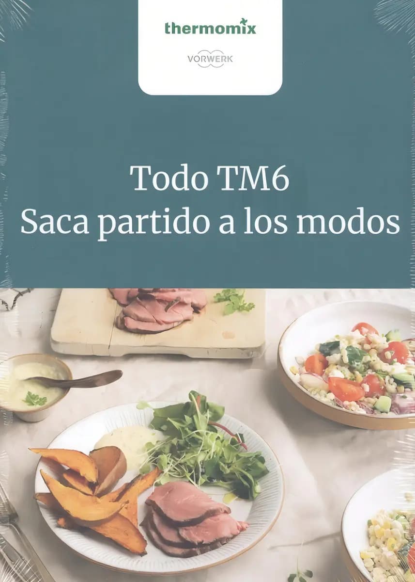 Libro: Todo Tm6. Vv.aa.. Thermomix Vorwerk