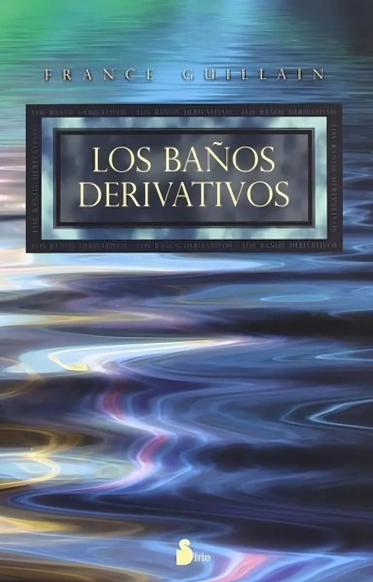 Baños Derivativos, Los
