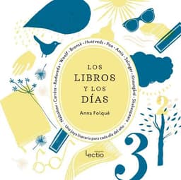 Libro Los Libros Y Los Días Anna Folqué Tapa Dura Lectio Ediciones Español