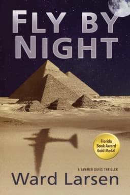 Fly By A Jammer Davis Thriller (2), De Larsen, Ward. A Jammer Davis Thriller, Vol. 1. Editorial Oceanview Publishing, Tapa Blanda En Inglés