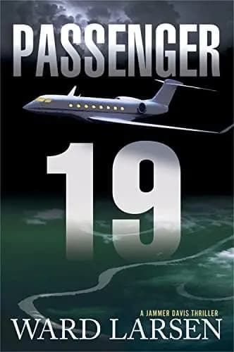Passenger 19: A Jammer Davis Thriller (3), De Larsen, Ward. Editorial Oceanview Publishing, Tapa Blanda En Inglés