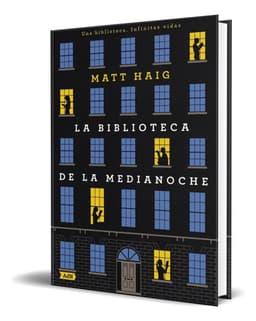 Libro La biblioteca de la medianoche Matt Haig Vol 1 Editorial Adn Editorial Grupo Anaya Tapa Blanda en español 2024