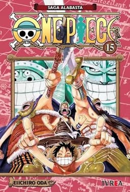 ONE PIECE Vol. 15 de Eiichiro Oda. Editorial Ivrea