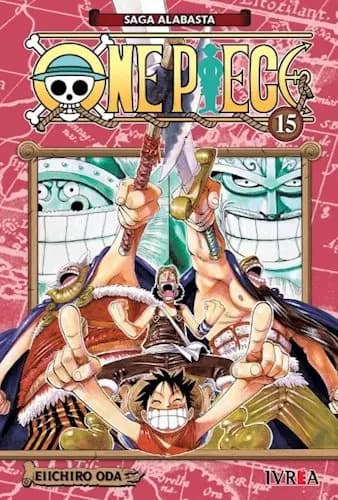 ONE PIECE Vol. 15 de Eiichiro Oda. Editorial Ivrea